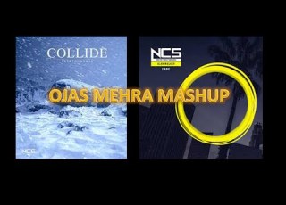  Alan Walker Fade Elektronomia Collide OJAS MEHRA MASHUP