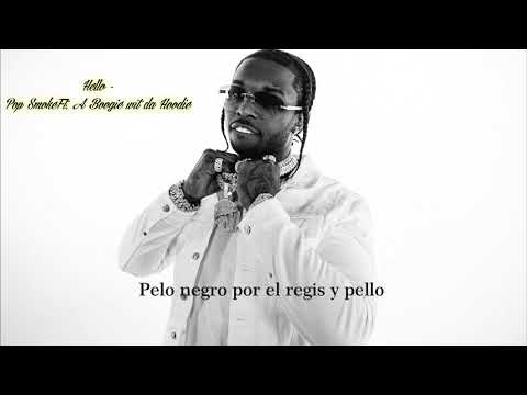 Pop Smoke Hello Ft A Boogie Wit Da Hoodie SUB ESPAÑOL Pop Smoke Hello Ft A Boogie Wit Da Hoodie SUB ESPAÑOL