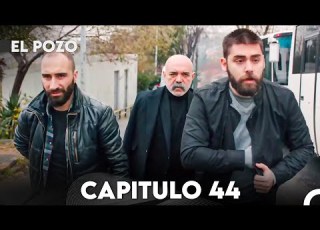  El Pozo Capitulo 44 Doblado En Español
