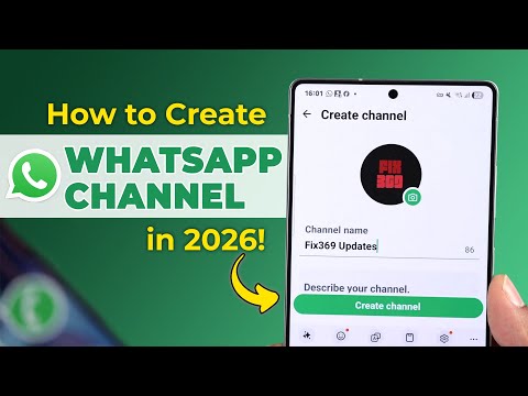 How To Create WhatsApp Channel In 2026 Step By Step Guide