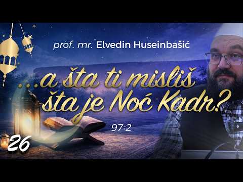 26 Ramazanske Pouke I Savjeti Prof Mr Elvedin Huseinbasic