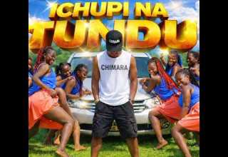 CHIPANDA FT CHIEF MEKA SONG ICHUPI NA TUNDU OFFICIAL AUDIO CHIMARA NAUZA BUNDA MUSOMA MAJITA MPYA