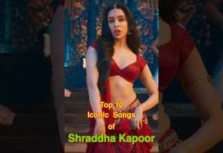 Top 10 Iconic Songs Of Shraddha Kapoor Top10 Shraddhakapoor Shorts