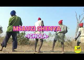  Msauzi Chenya Ichola Official Video 2022