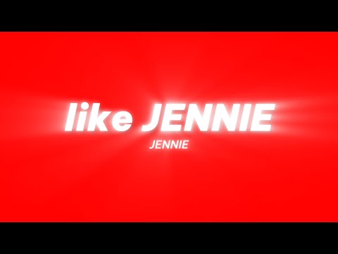JENNIE Like JENNIE Clean Lyrics