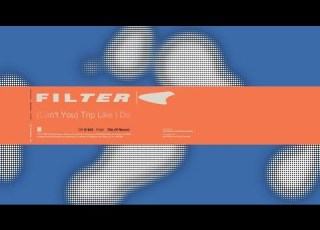 Filter Can T You Trip Like I Do Title Of Record Remastered Expanded