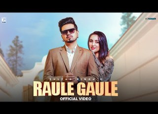  Raule Gaule Sultan Singh Gurlez Akhtar Full Song Deep Jandu Geet MP3