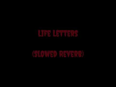 Life Letters Slowed Reverb Super REMAKE