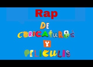  El Rap Del Grupo De Personajes De Caricaturas Y Películas
