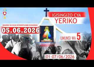 LIVE ISENGESHO RY IGISINGIZO CYA YERIKO UMUNSI WA GATANU 05 06 2026
