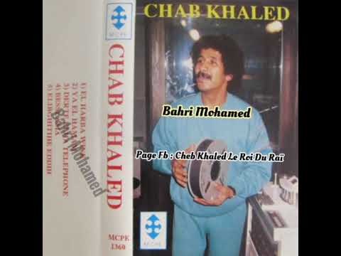 Cheb Khaled El Harba Win الشاب خالد الهربة وين Cheb Khaled El Harba Win الشاب خالد الهربة وين