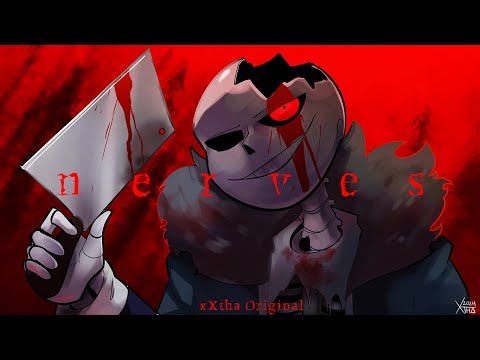 Nerves Horrortale Song XXtha Original