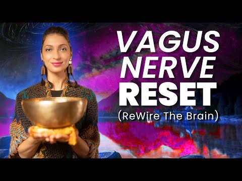 Vagus Nerve Reset To Rewire Your Brain From Anxiety Sound Bath Meditation Sleep Music