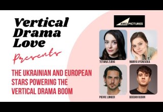 Meet The Ukrainian And European Stars Powering The Vertical Drama Boom