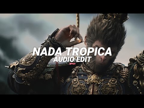 Montagem Nada Tropica Best Part Tiktok Vers Eternxlkz Edit Audio