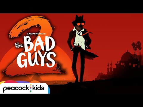 The Bad Guys 2 Official Trailer