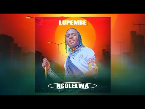 Lupembe Ujumbe Wa Ngolelwa 2026 Official Audio