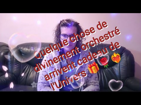 Quelque Chose De Divinement Orchestré Arrive Cadeau De L Univers