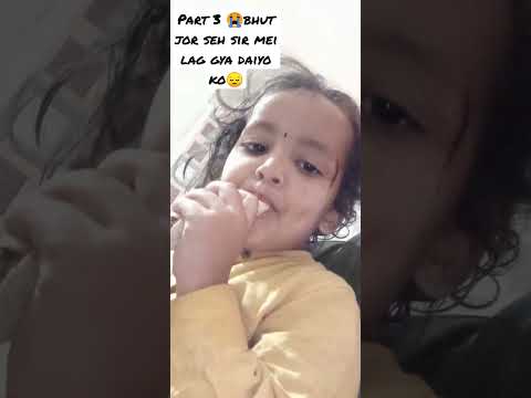 Jor Seh Lag Gya Cutebaby Abcd Guyz Plzz Pray Kro Daiyoo Keh Liye Daiyoo Meri