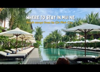 Mui Ne Beach Escape From Ho Chi Minh City Tips On Where To Stay