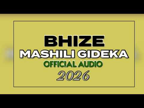 MASHILI GIDEKA SONG BHIZE 2026 OFFICIAL AUDIO BY MEATU MUSIC TZ