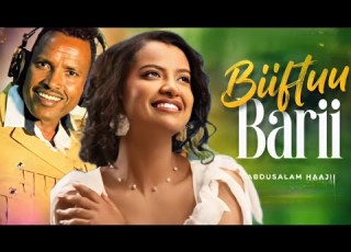  BIIFTUU BARII Betelhem Sherefedin Ft Abduselam Hajii New Ethiopian Best Music Video 2026