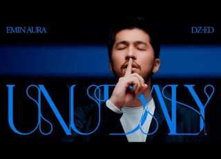 Emin Aura DZ ED Unudaly Official Music Video