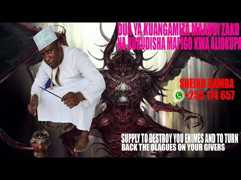 Dua Ya Kuangamiza Maadui Zako Na Kurudisha Mapigo Kwa Waliokupa