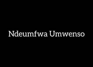 Scozin Chola Ndeumfwa Umwenso