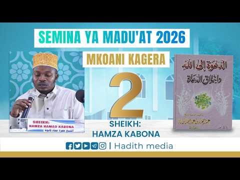 LIVE SEMINA YA MADUAT AD DAAWAH ILA ALLAH WA AKHALAQ AD DUAT SHEIKH HAMZA KABONA 28 03 2026 LIVE SEMINA YA MADUAT AD DAAWAH ILA ALLAH WA AKHALAQ AD DUAT SHEIKH HAMZA KABONA 28 03 2026