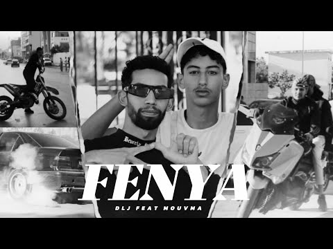 D L J Feat MOUVMA FENYA فانيا Officiel Music Video