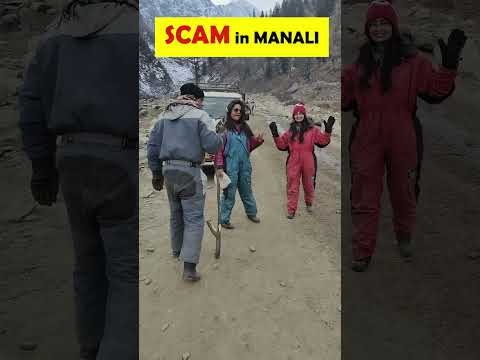 SCAM Ho Gaya Manali Mein Shorts Manali Scam SCAM Ho Gaya Manali Mein Shorts Manali Scam