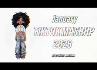  Tiktok Mashup January 2026 NOT CLEAN