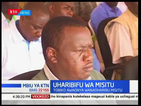 Keriako Tobiko Atishia Kutangaza Wanaoharibu Misitu Ya Mau