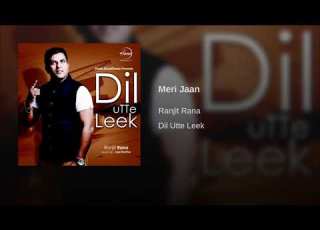  Mera Dil Meri Jaan Ranjit Rana Best Punjabi Love Song