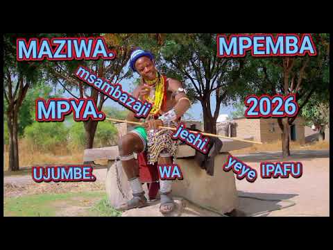 MAZIWA MPEMBA UJUMBE WA IPAFU 2026 MSAMBAZAJI JESHI LA YEYE TKO LIV TZ 0781877703