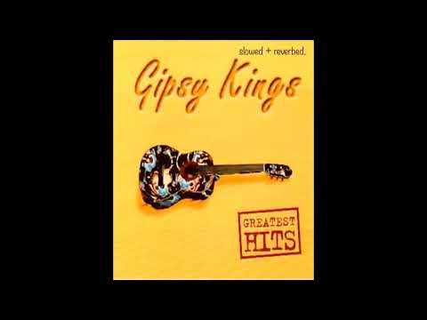 Gipsy Kings Bamboléo Slowed Reverbed