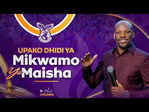 UPAKO DHIDI YA MIKWAMO YA MAISHA MWL ONESMO 28 MARCH 2026