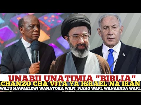 MOSES MAGEMBE PARTY TWO UNABII UNAOTIMIA VITA VYA ISRAEL NA IRAN WAAJEMI KI BIBLIA
