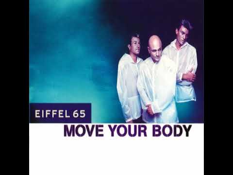Eiffel 65 Move Your Body Instrumental Original