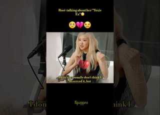  Rosé Talking About Her Toxic Ex Shorts Blackpink Rosé