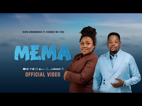IKUPA MWAMBENJA FT KIBONGE WA YESU MEMA OFFICIAL MUSIC VIDEO