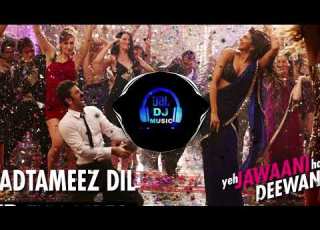  Badtameez Dil BASS BOOSTED Yeh Jawaani Hai Deewani PRITAM Ranbir Kapoor Deepika Padukone