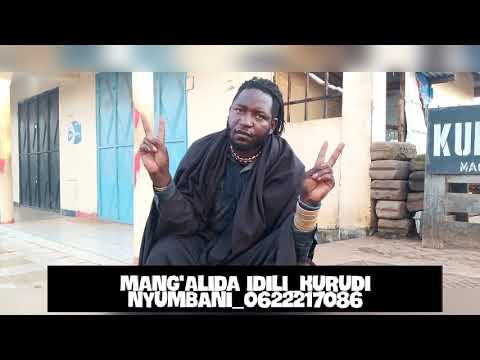 MANG ALIDA IDILI KURUDI NYUMBANI 0622217086 2025