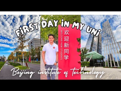 Beijing Institute Of Technology Campus Tour First Day Beijing China