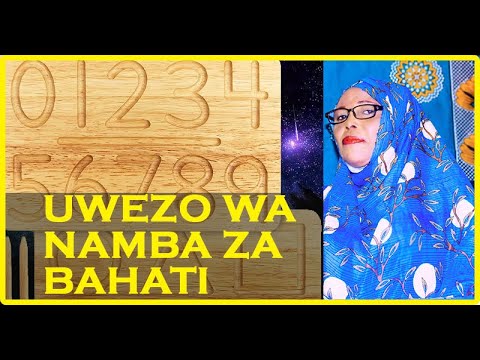 UWEZO WA NAMBA ZA BAHATI THE POWER OF LUCKY NUMBERS