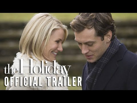 THE HOLIDAY 2006 Official Trailer HD