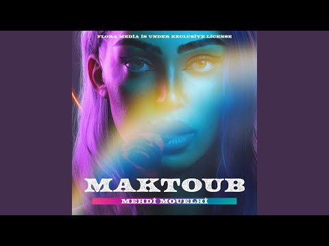 Maktoub Extended Mix