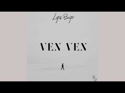 Ven Ven Lotus Beatz