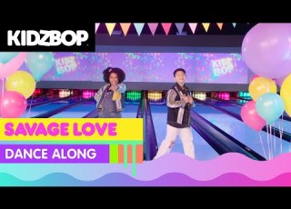 KIDZ BOP Kids Savage Love Dance Along